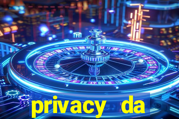 privacy da pipokinha gratis