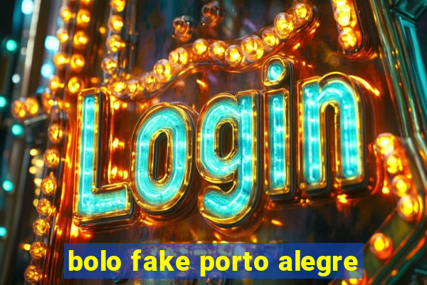 bolo fake porto alegre