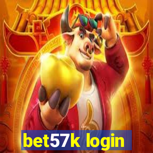 bet57k login