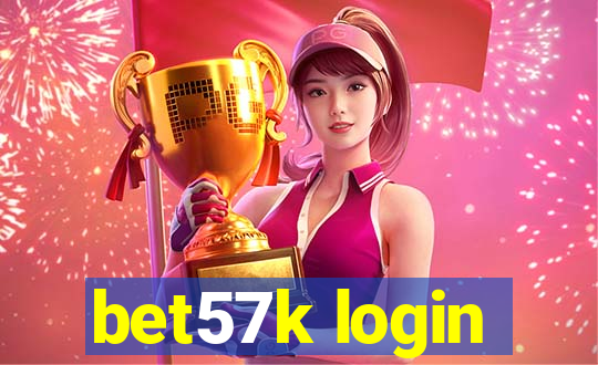 bet57k login