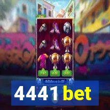 4441 bet