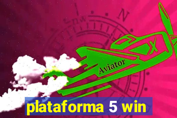 plataforma 5 win