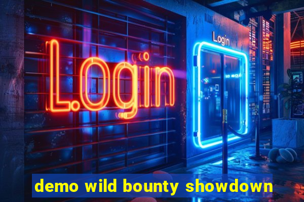 demo wild bounty showdown