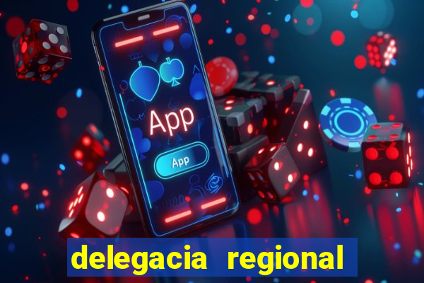 delegacia regional do trabalho