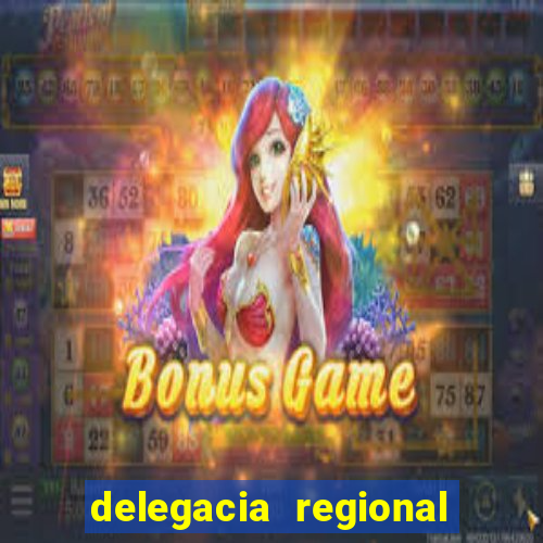 delegacia regional do trabalho