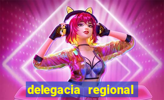 delegacia regional do trabalho