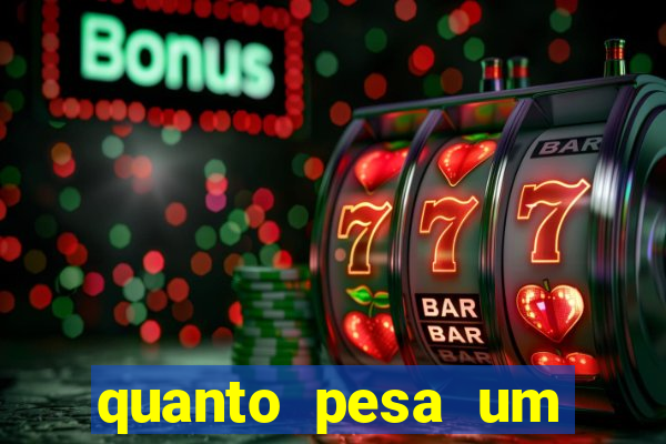 quanto pesa um fuzil 762