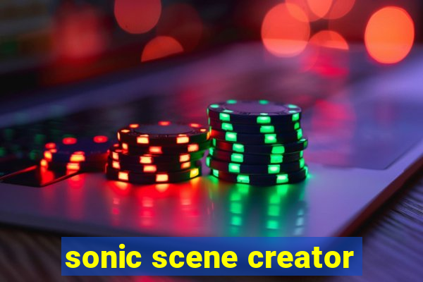 sonic scene creator