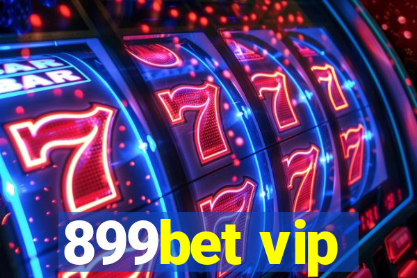 899bet vip