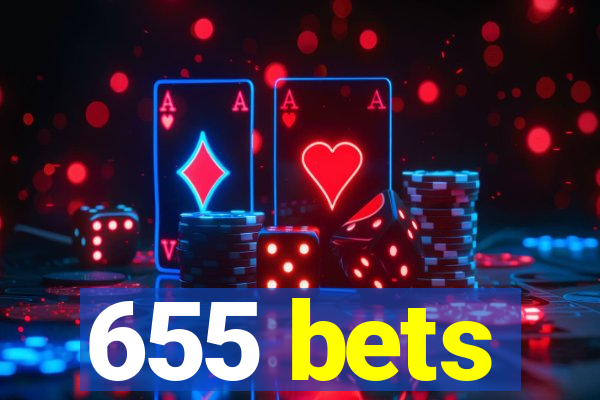 655 bets