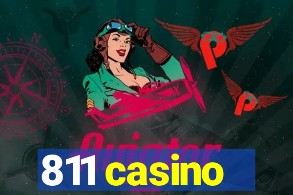 811 casino