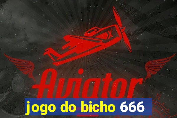 jogo do bicho 666