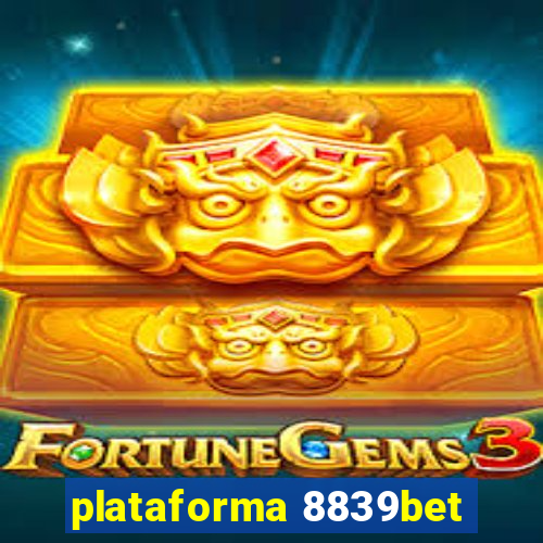 plataforma 8839bet