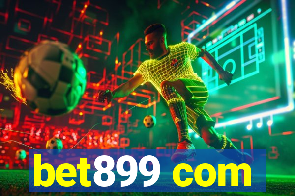 bet899 com