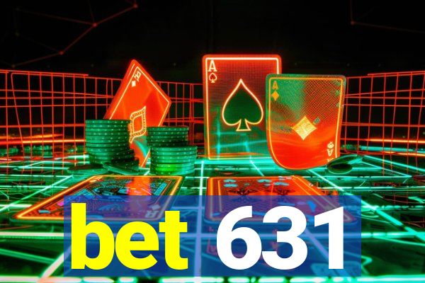 bet 631