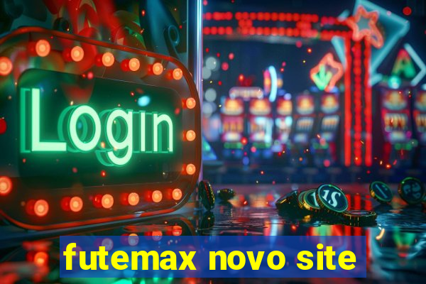 futemax novo site