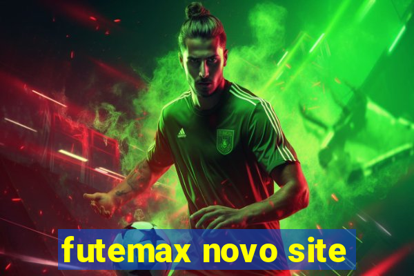 futemax novo site