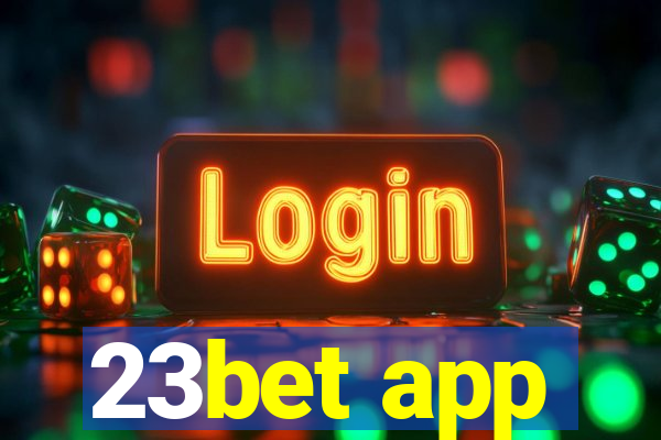 23bet app