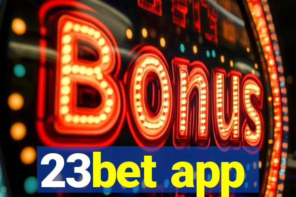 23bet app