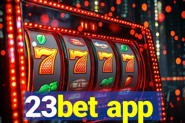 23bet app