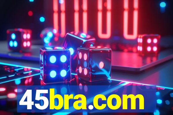 45bra.com