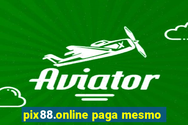 pix88.online paga mesmo