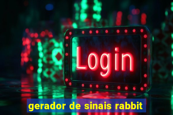 gerador de sinais rabbit