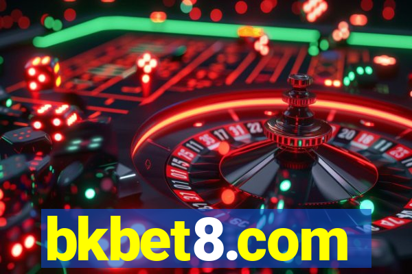 bkbet8.com