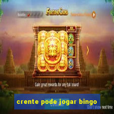 crente pode jogar bingo