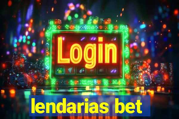 lendarias bet