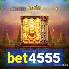 bet4555