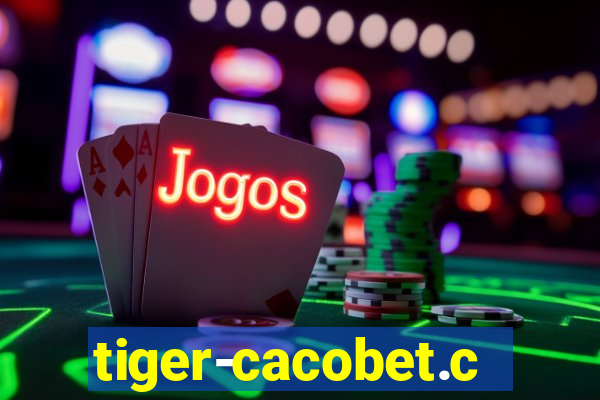 tiger-cacobet.com