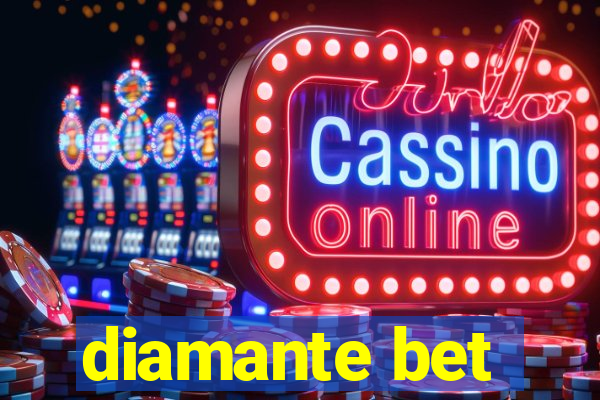 diamante bet