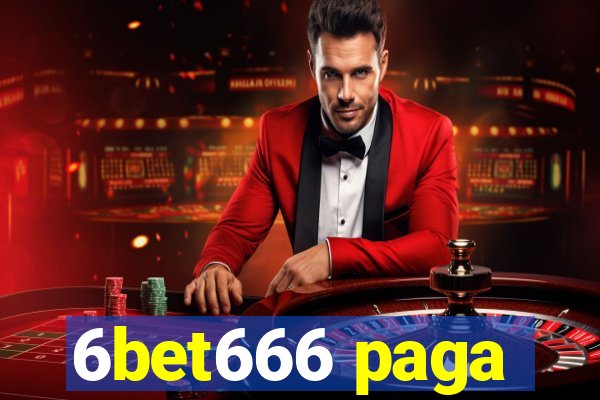 6bet666 paga