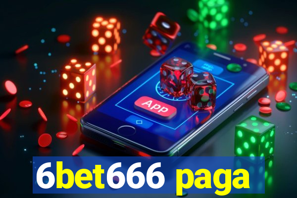 6bet666 paga