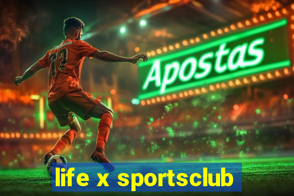 life x sportsclub