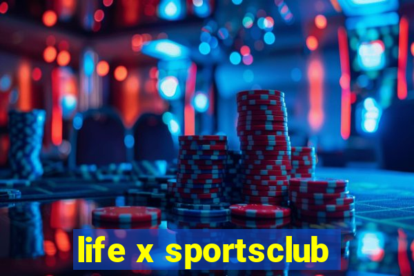 life x sportsclub