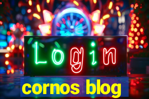 cornos blog