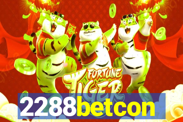 2288betcon