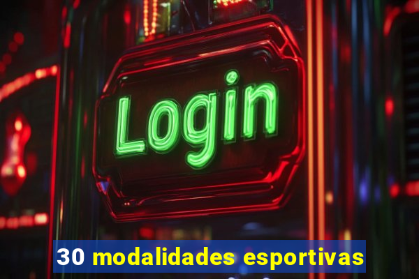 30 modalidades esportivas