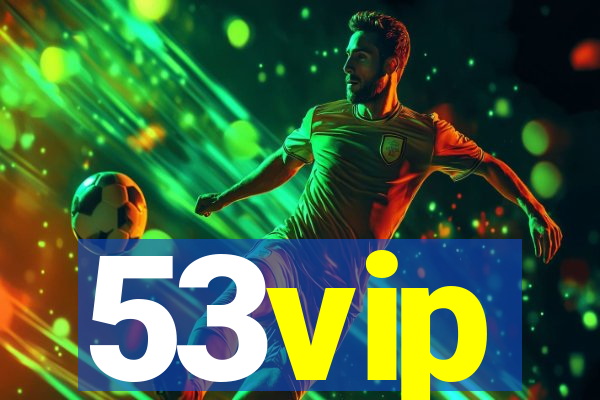 53vip