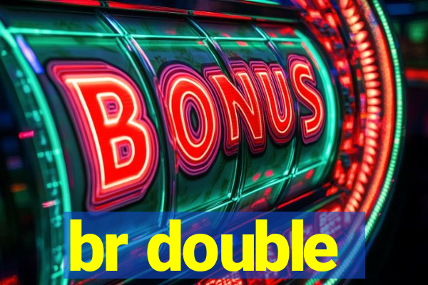 br double