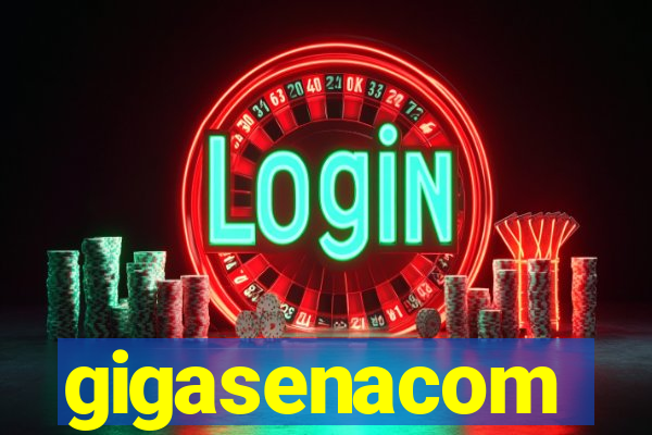 gigasenacom