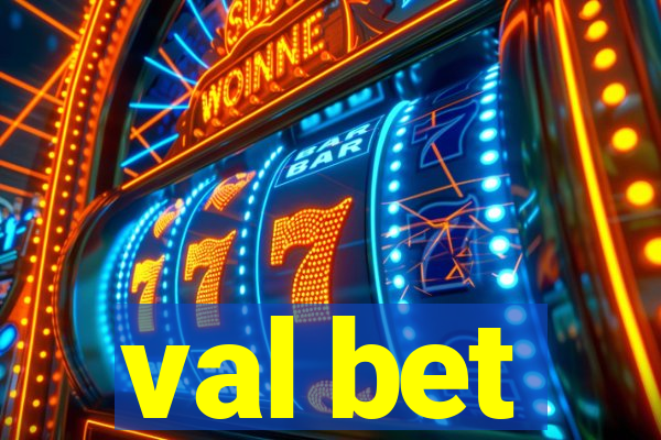 val bet