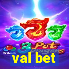 val bet