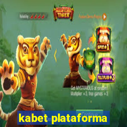 kabet plataforma