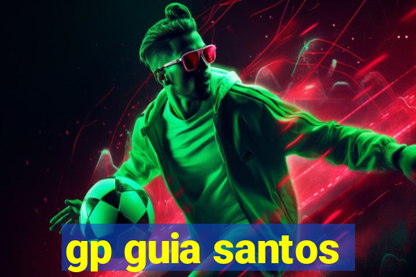 gp guia santos