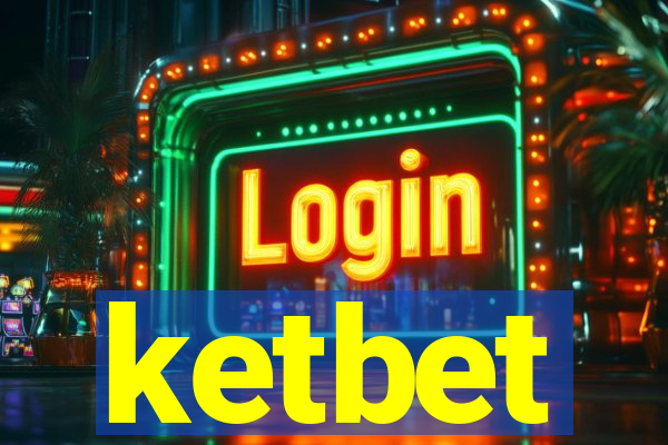 ketbet