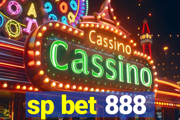 sp bet 888