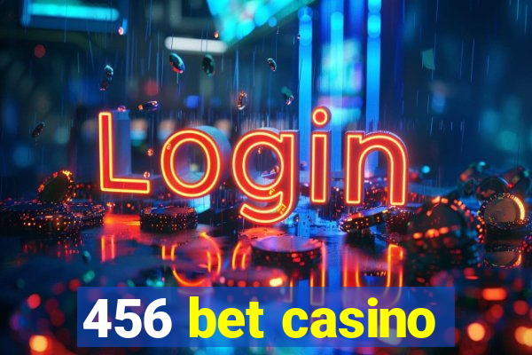 456 bet casino